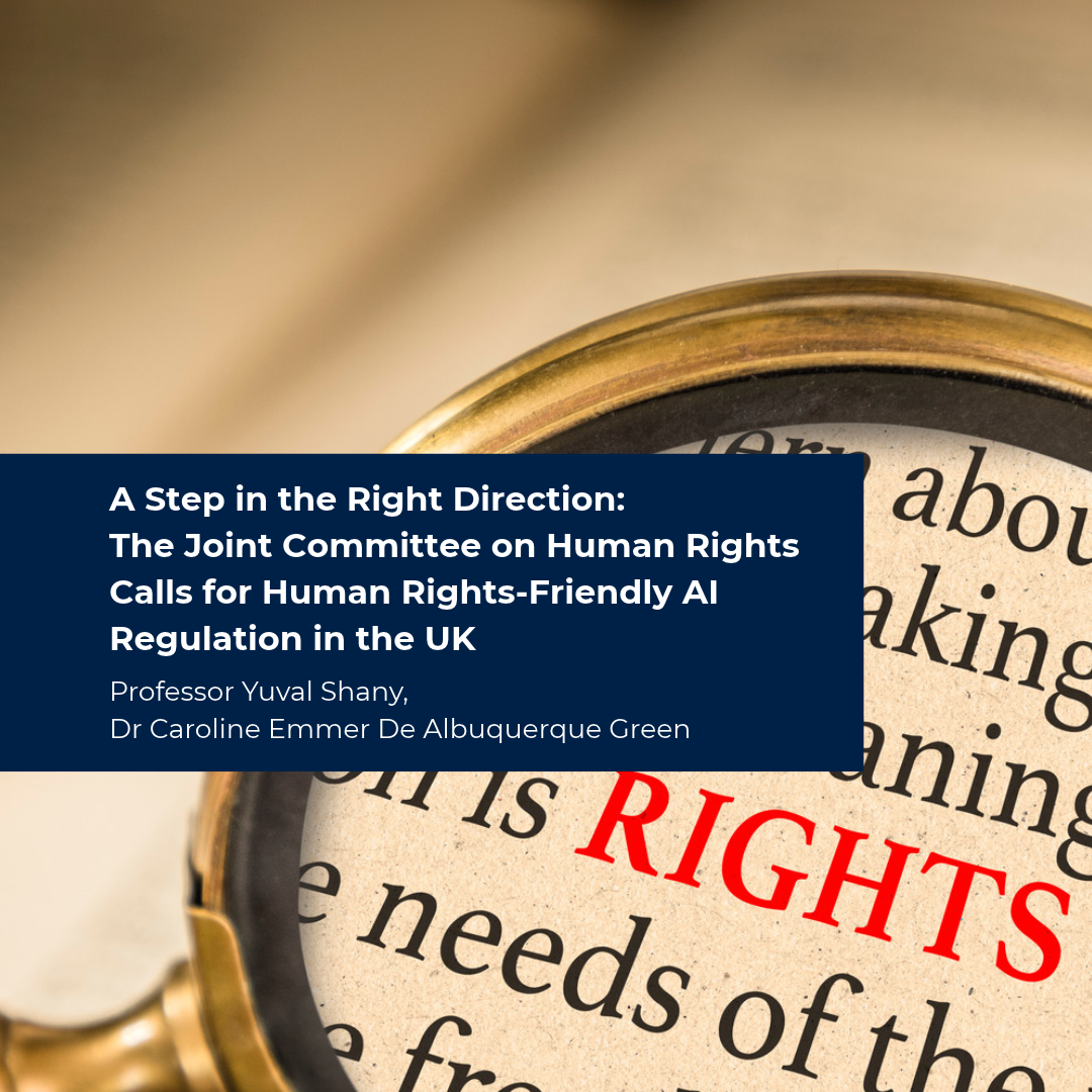A Step in the Right Direction  The Joint Committee on Human Rights Calls for Human Rights-Friendly AI Regulation in the UK