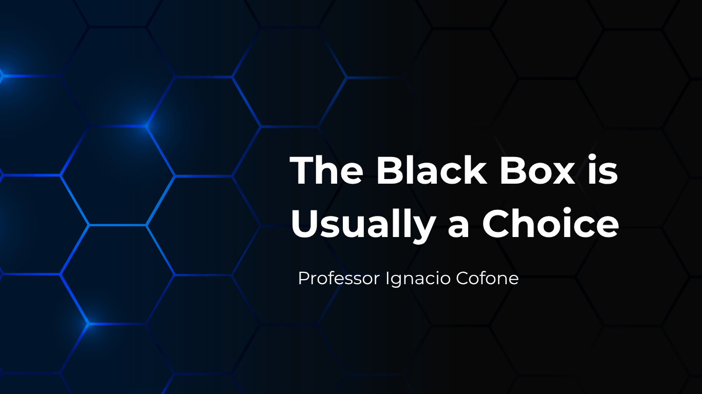 The Black Box is Usually a Choice Blog by Professor Ignacio Cofone