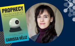 Dr Carissa Véliz: Prophecy book