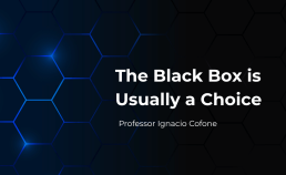 The Black Box is Usually a Choice Blog by Professor Ignacio Cofone