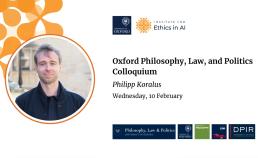 Oxford Philosophy, Law, and Politics Colloquium - Philipp Koralus