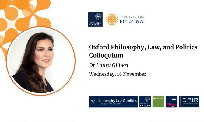 Oxford Philosophy, Law, and Politics Colloquium - Laura Gilbert